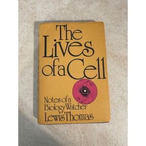 The Lives of a Cell Lewis Thomas 1974 Hardcover Viking Press Biology Essays